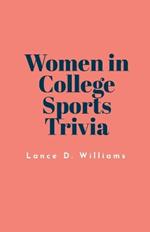 Women in College Sports Trivia