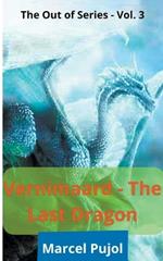 Verminaard - The Last Dragon