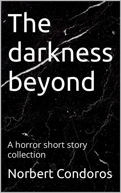 The Darkness Beyond