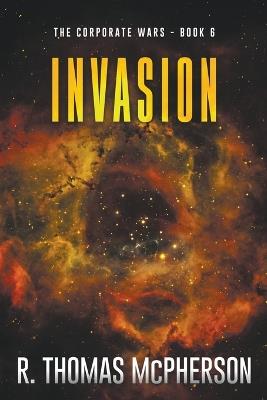 Invasion - R Thomas McPherson - cover