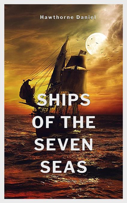 Ships of the Seven Seas