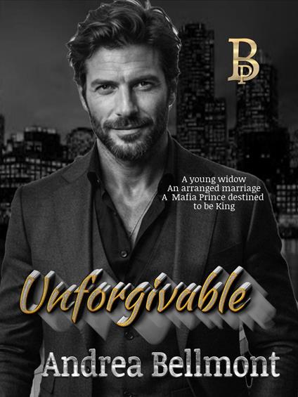 Unforgivable - Andrea Bellmont - ebook