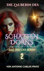 Die Zauberin des Schattendorns 2