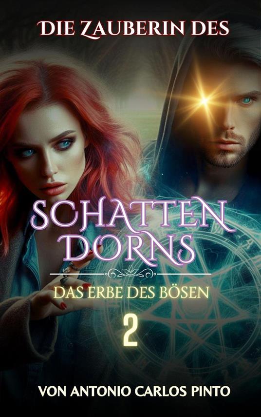 Die Zauberin des Schattendorns 2