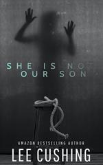She Is Not Our Son