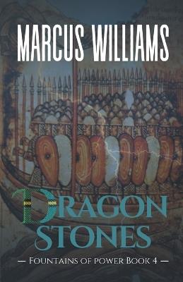 Dragon Stones - Marcus Williams - cover