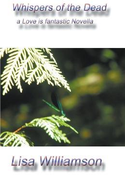 Whispers of the Dead - Lisa Williamson - cover