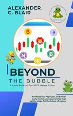 Beyond the Bubble: A Look Back at Pre-2017 Meme Coins