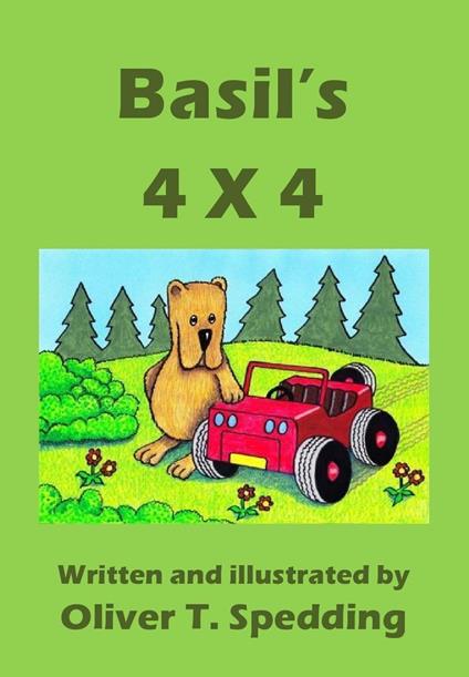 Basil's 4 X 4 - Oliver T Spedding - ebook
