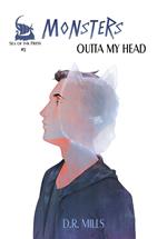 Monsters: Outta My Head