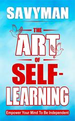 The Art of Self-Learning