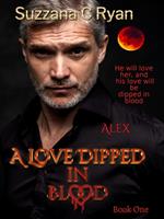 A Love Dipped in Blood #1
