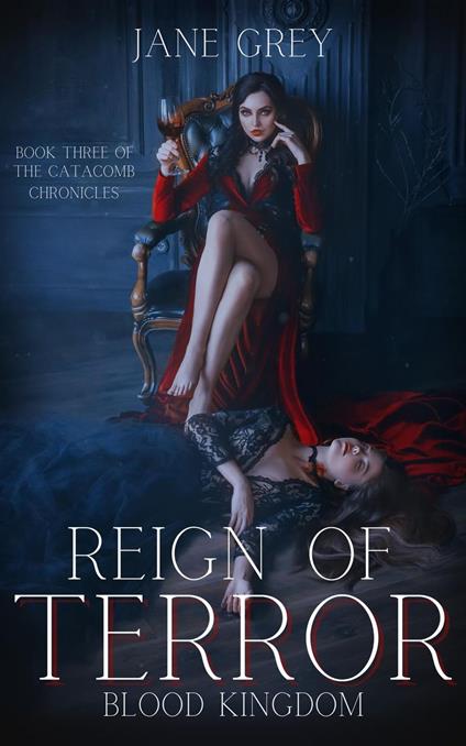 Reign of Terror: Blood Kingdom