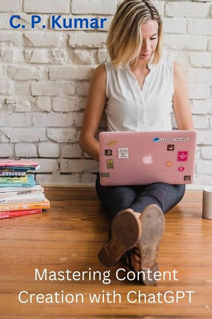Mastering Content Creation with ChatGPT