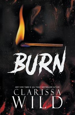 Burn - Clarissa Wild - cover
