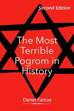 The Most Terrible Pogrom in History