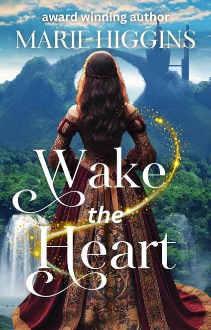 Wake the Heart