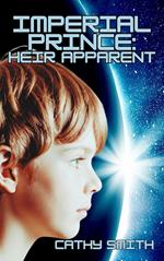 Imperial Prince: Heir Apparent