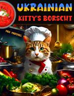 Ukrainian Kitty's Borscht