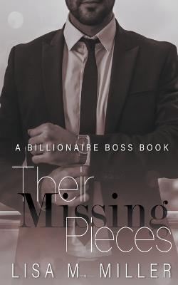 Their Missing Pieces - Lisa M Miller - cover