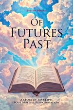Of Futures Past