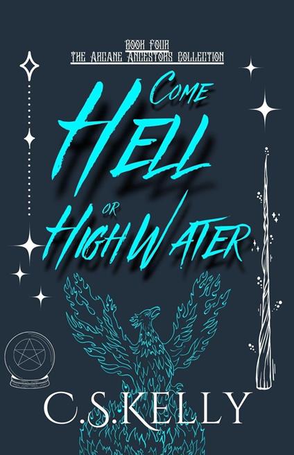 Come Hell or High Water