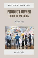 Product Owner Book of Methods: Workbook