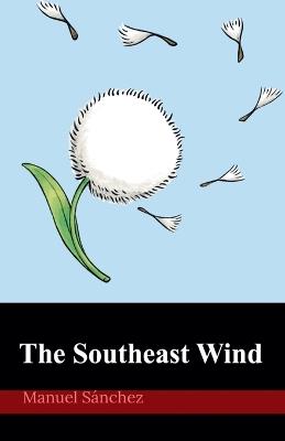 The Southeast Wind - Manuel Sánchez - cover