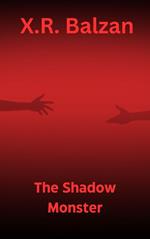 The Shadow Monster #1