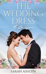 The Wedding Dress--The Conclusion