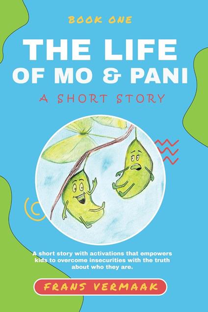 The Life of Mo & Pani - Frans Vermaak - ebook