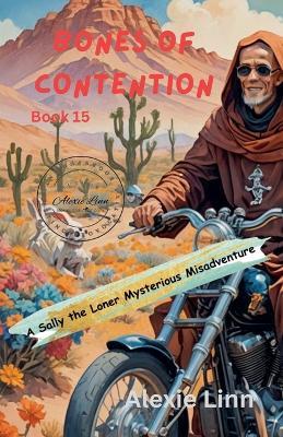 Bones of Contention - Alexie Linn - cover