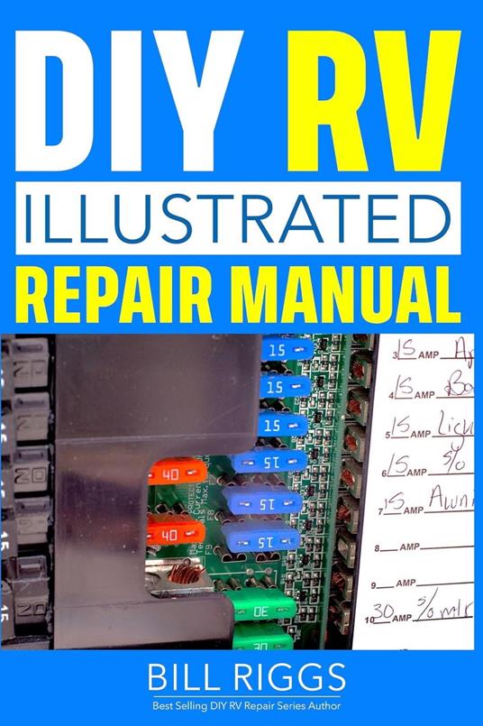 DIY RV Illustrated Repair Manual