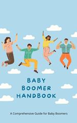Baby Boomer Handbook