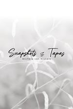Snapshots & Tapas