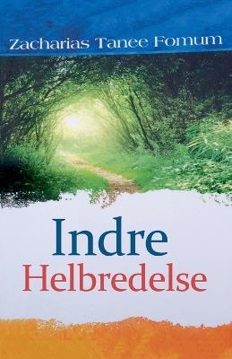 Indre Helbredelse - Zacharias Tanee Fomum - cover