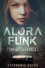 Alora Funk - The Deliverance Book 1