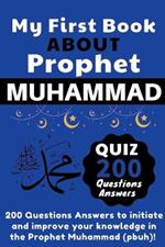 My First Book About Prophet Muhammad - Quizz 200 Questions Answers