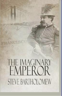 The Imaginary Emperor - Steve Bartholomew - cover