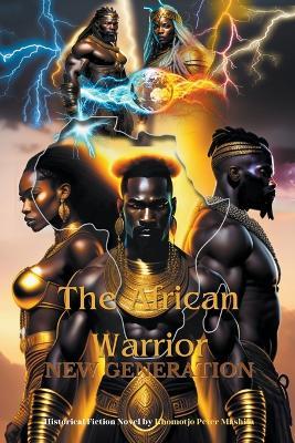 The African Warrior - Khomotjo Peter Mashita - cover