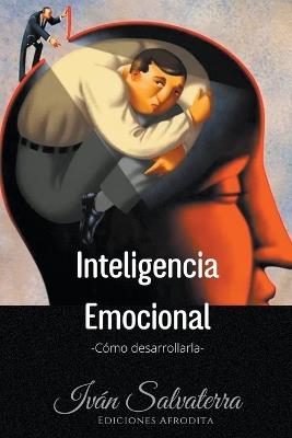 Inteligencia Emocional - Iván Salvaterra - cover