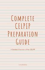 Complete CELPIP Preparation Guide: A Detailed Overview of the CELPIP