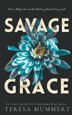 Savage Grace - Teresa Mummert - cover