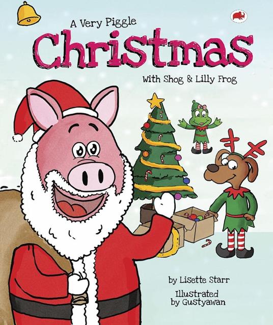 A Very Piggle Christmas - Lisette Starr - ebook