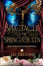 Spectacle of the Spring Queen