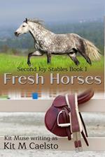 Fresh Horses: A queer equestrian lit story