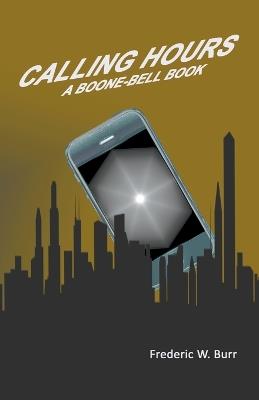 Calling Hours - Frederic W Burr - cover