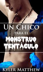Un Chico para el Monstruo Tentáculo