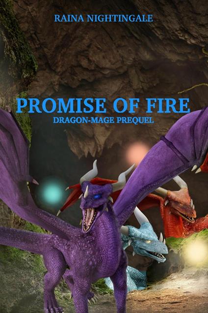 Promise of Fire - Raina Nightingale - ebook