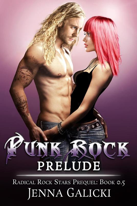 Punk Rock Prelude - Jenna Galicki - ebook